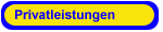 Privatleistungen